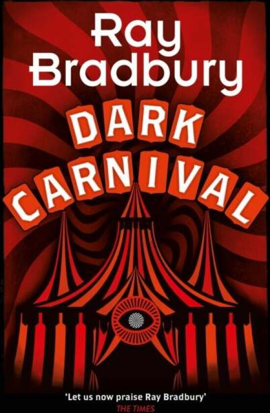 Dark Carnival av Ray Bradbury