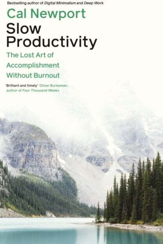 Slow Productivity av Cal Newport
