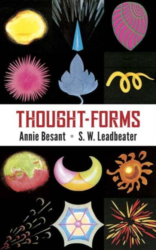 Thought Forms av Annie Besant, C.W. Leadbeater