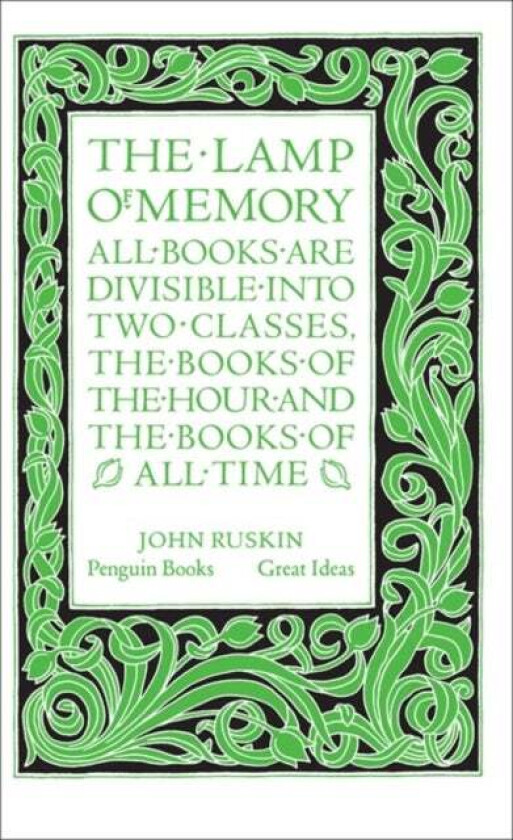 The Lamp of Memory av John Ruskin
