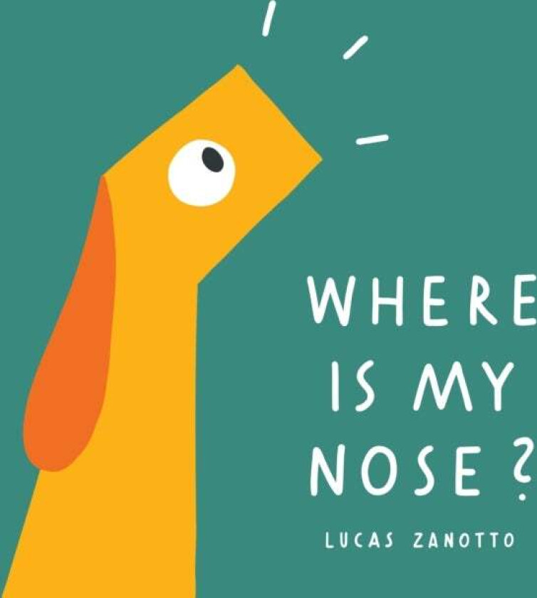 Where Is My Nose? av Lucas Zanotto