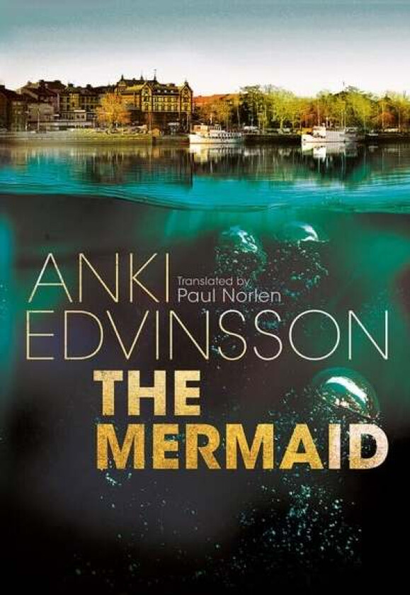 The Mermaid av Anki Edvinsson