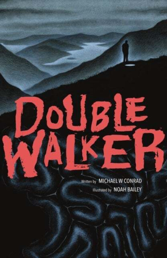 Double Walker av Michael Conrad, Noah Bailey