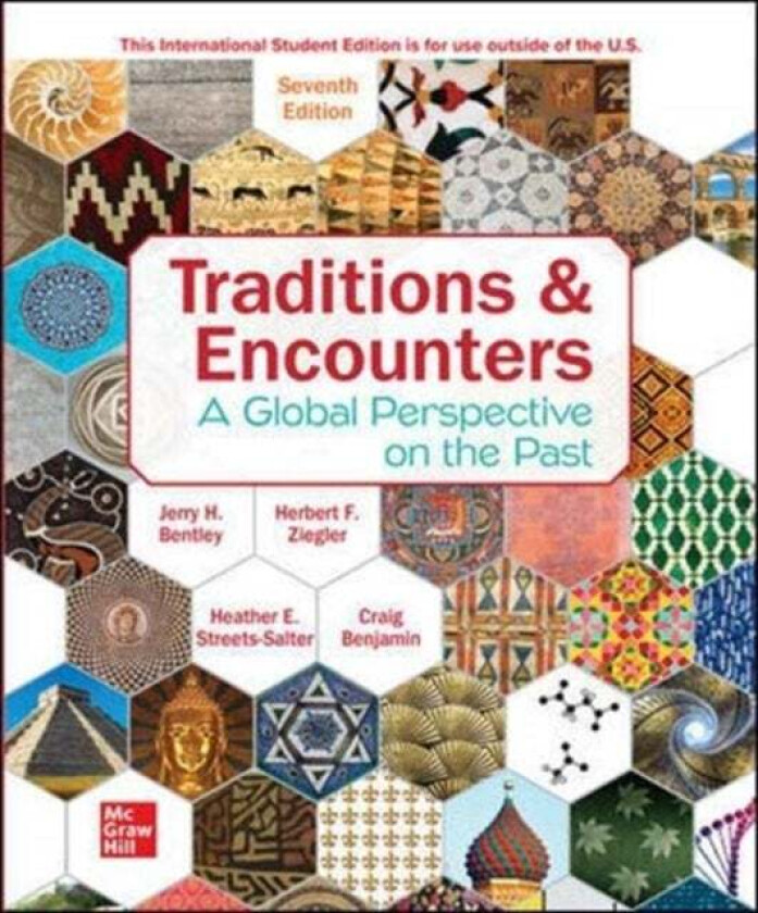ISE Traditions & Encounters: A Global Perspective on the Past av Jerry Bentley, Herbert Ziegler, Heather Streets Salter