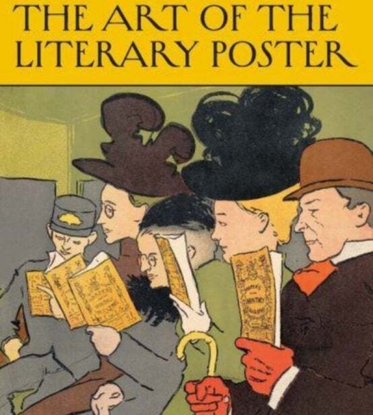 The Art of the Literary Poster av Allison Rudnick