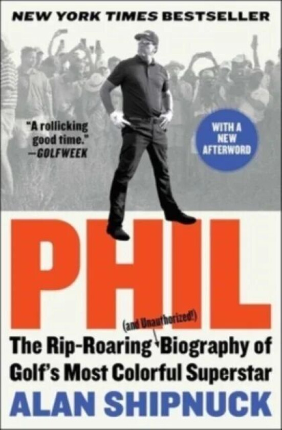 Phil av Alan Shipnuck