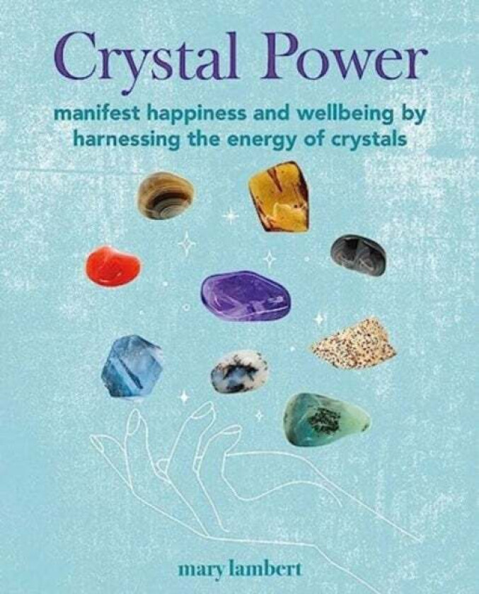 Crystal Power av Mary Lambert