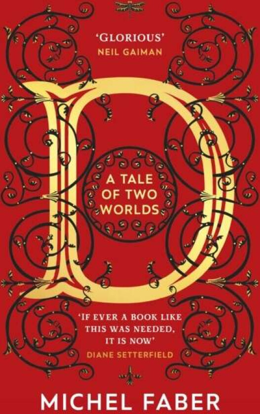 D (A Tale of Two Worlds) av Michel Faber