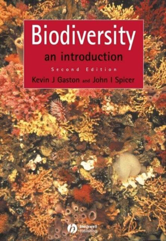 Biodiversity av Kevin J. (University of Sheffield) Gaston, John I. (University of Plymouth) Spicer