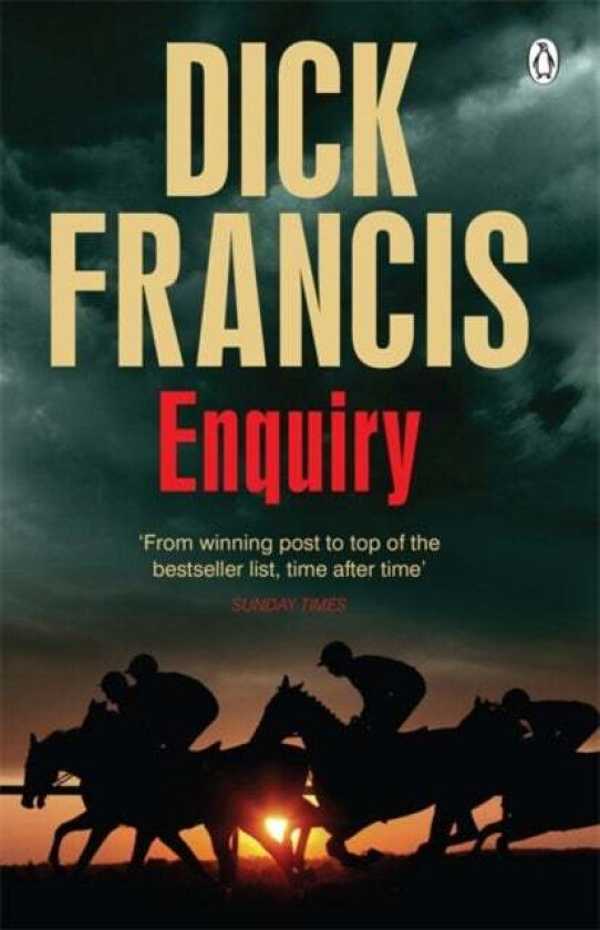 Enquiry av Dick Francis
