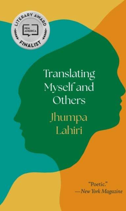 Translating Myself and Others av Jhumpa Lahiri