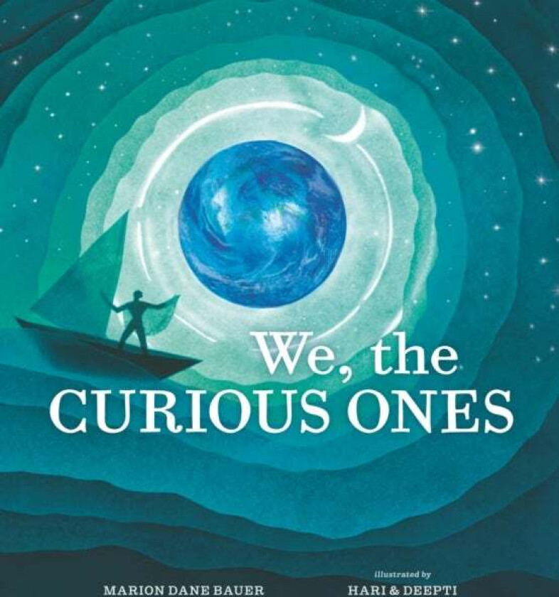 We, the Curious Ones av Marion Dane Bauer