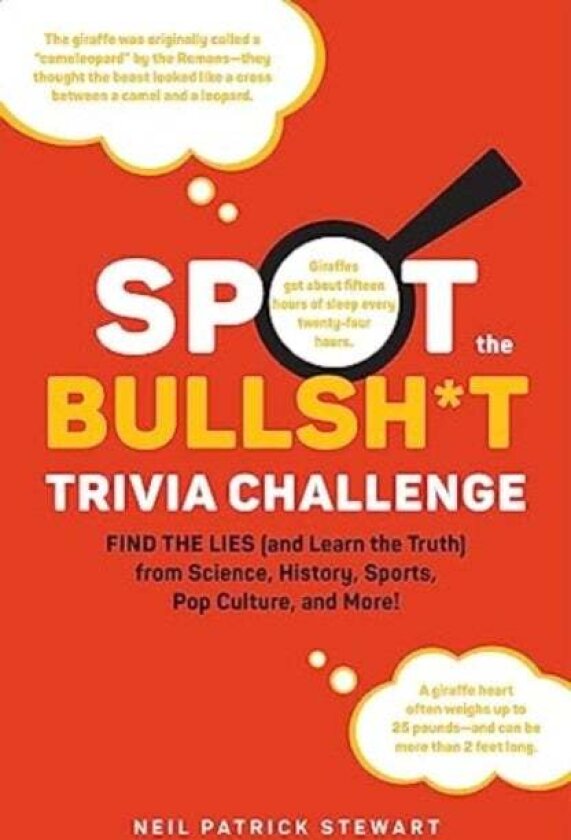 Spot the Bullsh*t Trivia Challenge av Neil Patrick Stewart