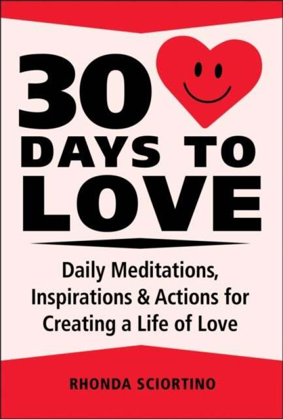 30 Days To Love av Rhonda Sciortino