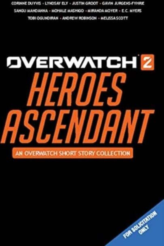 Overwatch 2: Heroes Ascendant: An Overwatch Story Collection av Blizzard Entertainment