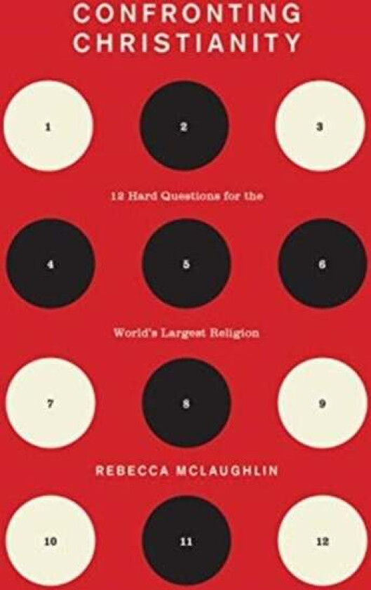 Confronting Christianity av Rebecca McLaughlin