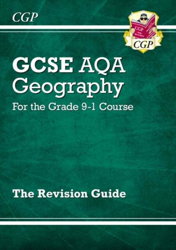 New GCSE Geography AQA Revision Guide includes Online Edition, Videos & Quizzes av CGP Books