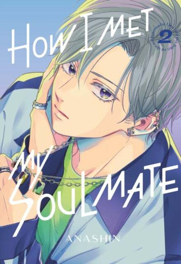 How I Met My Soulmate 2 av Anashin