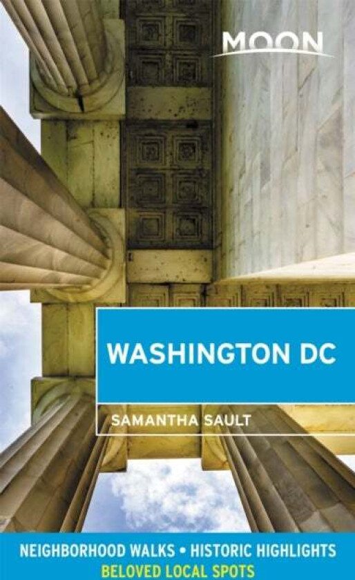 Moon Washington DC (Second Edition) av Samantha Sault