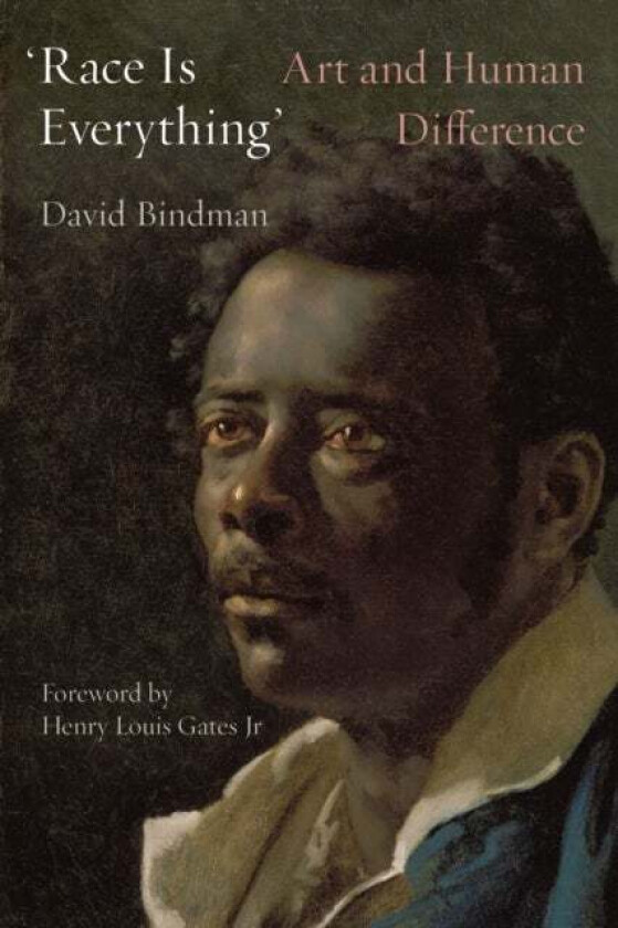 'Race Is Everything' av David Bindman