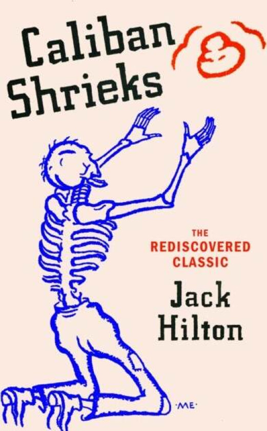 Caliban Shrieks av Jack Hilton