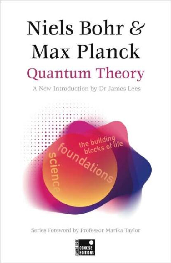 Quantum Theory (A Concise Edtition) av Niels Bohr, Max Planck
