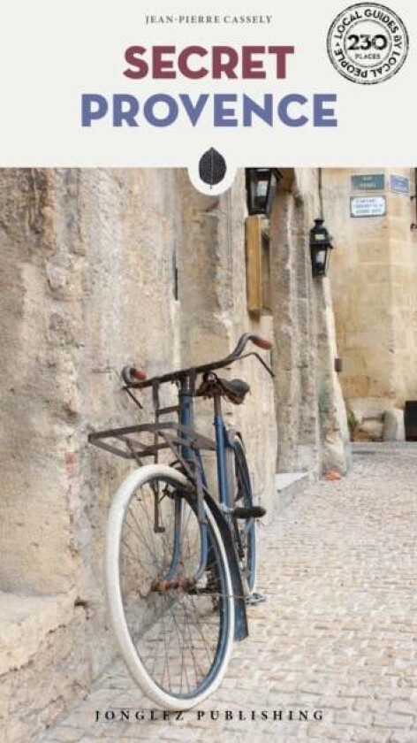 Secret Provence Guide av Jean-Pierre Cassely