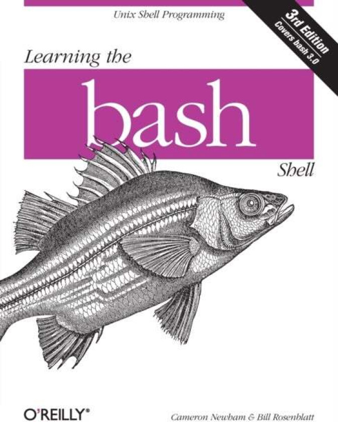 Learning the bash Shell av Cameron Newham