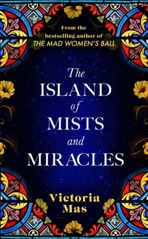 The Island of Mists and Miracles av Victoria Mas