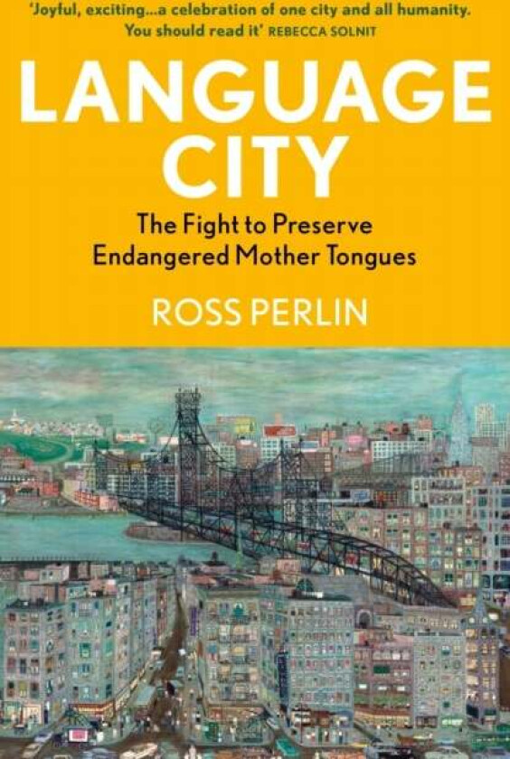 Language City av Ross Perlin