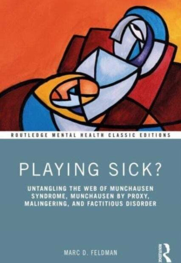 Playing Sick? av Marc Feldman