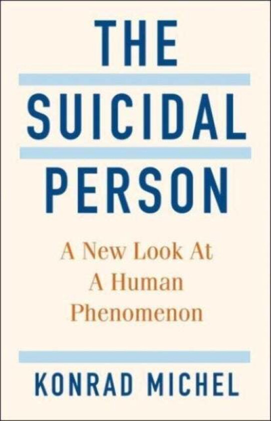 The Suicidal Person av Konrad Michel