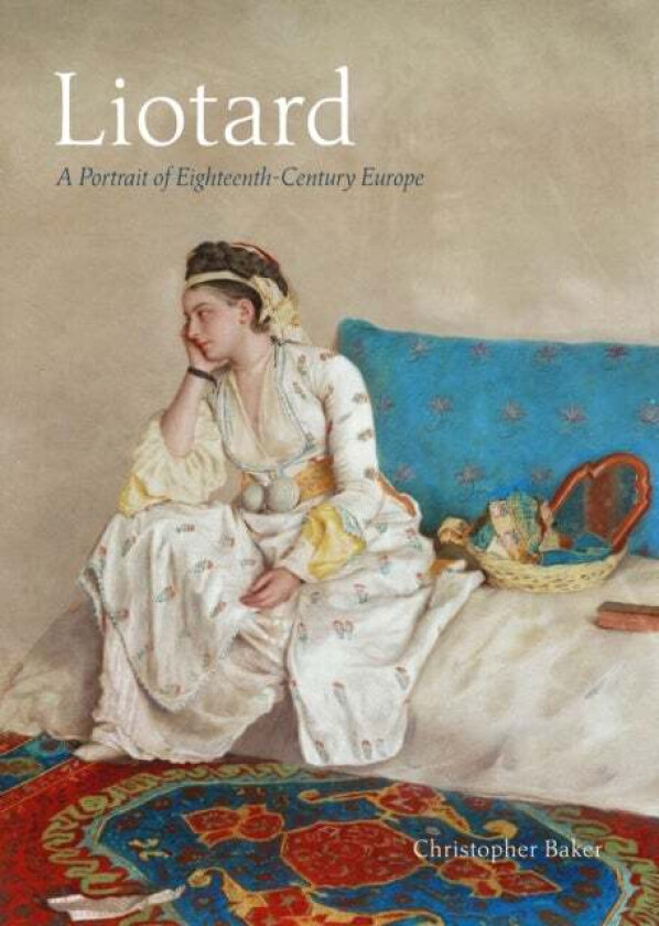 Liotard av Christopher Baker