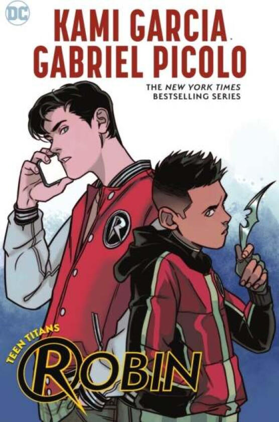 Teen Titans: Robin av Kami Garcia, Gabriel Picolo