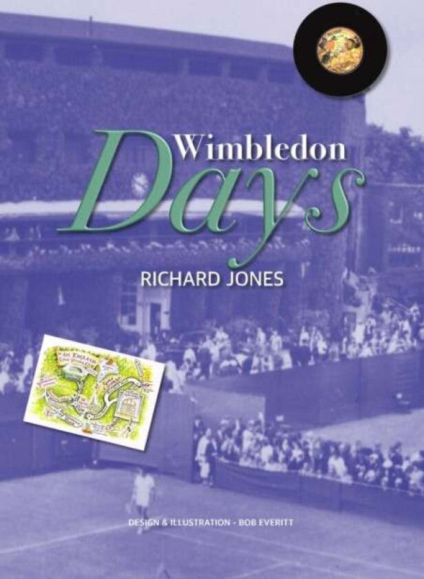Wimbledon Days av Richard Jones