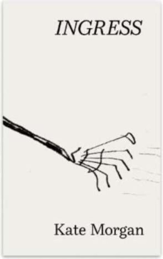Ingress av Kate Morgan