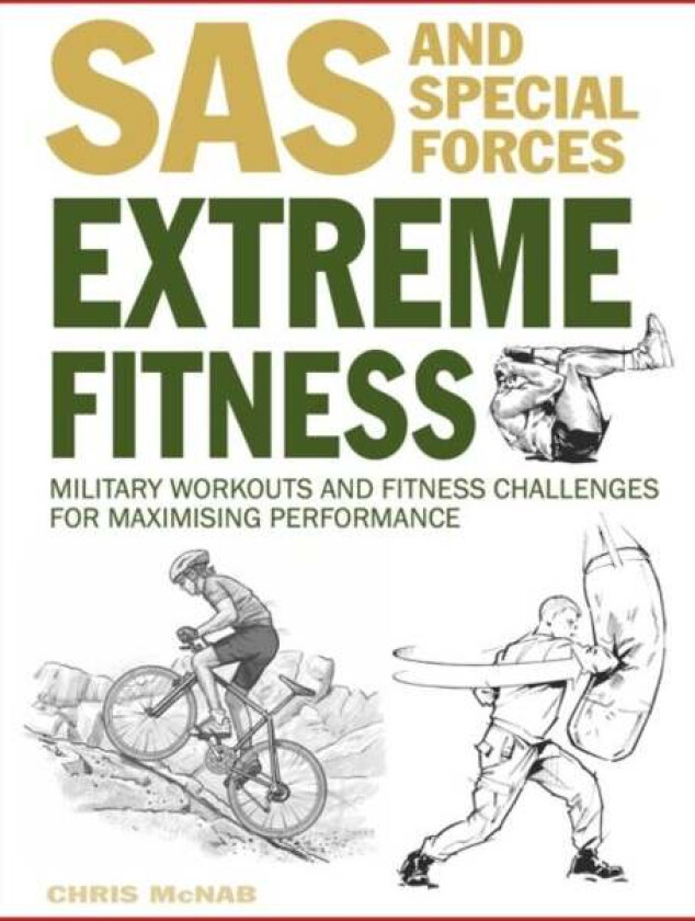 Extreme Fitness av Chris McNab