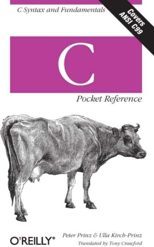 C Pocket Reference av Peter Prinz