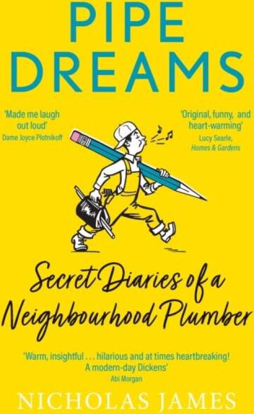 Pipe Dreams av Nicholas James