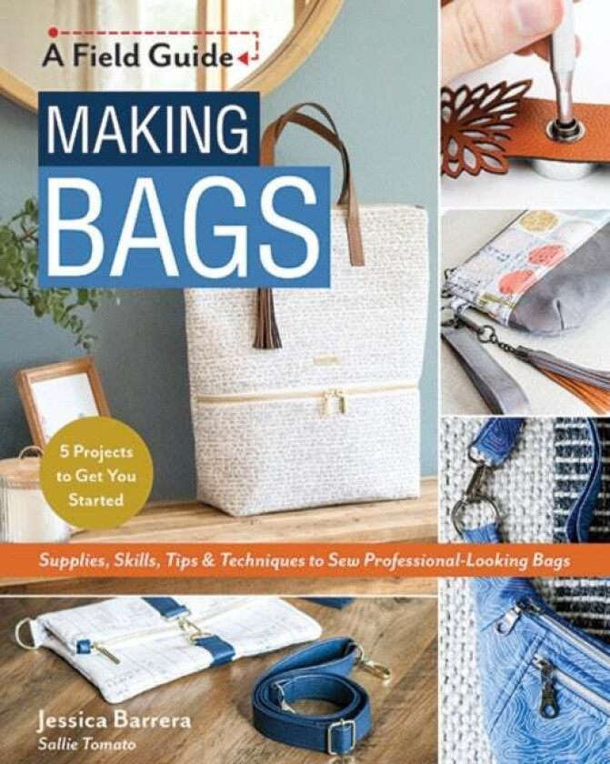 Making Bags av Jessica Barrera