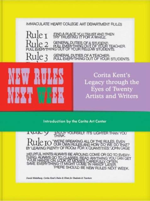 New Rules Next Week av Corita Kent