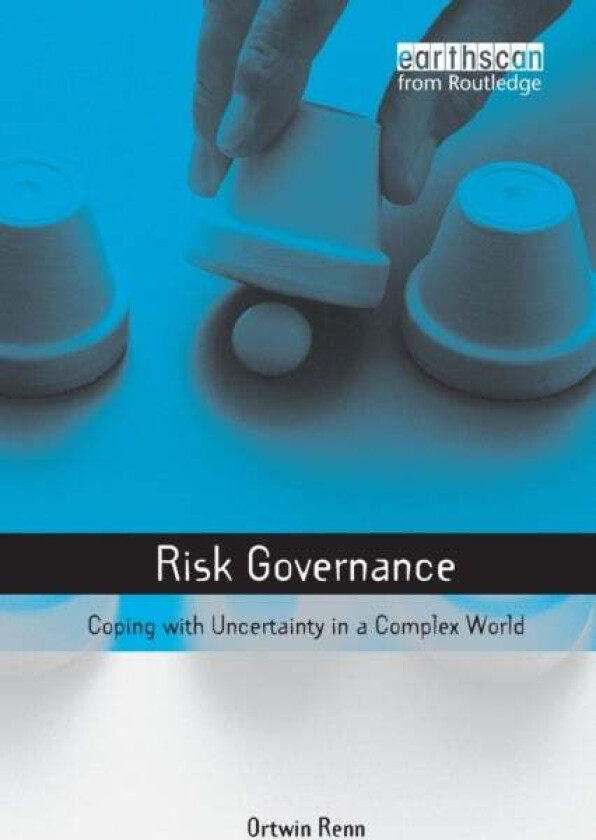 Risk Governance av Ortwin Renn