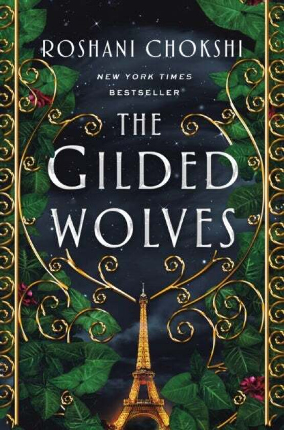 The Gilded Wolves av Roshani Chokshi