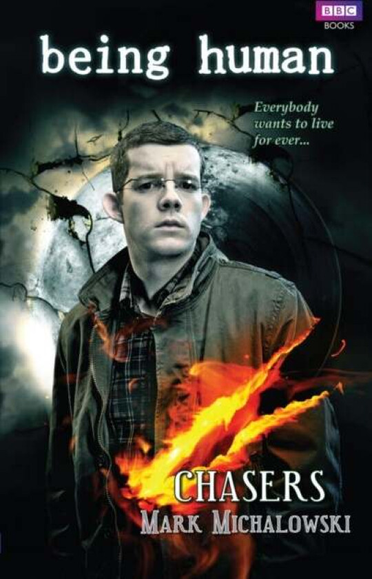 Being Human: Chasers av Mark Michalowski