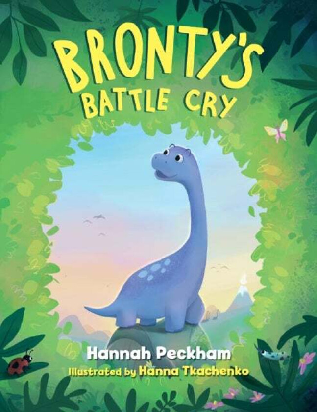 Bronty's Battle Cry av Hannah Peckham