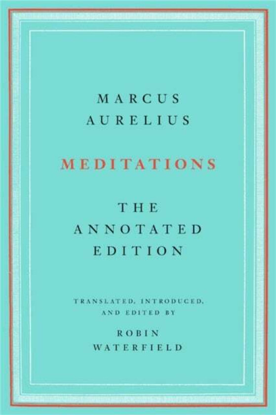Meditations av Marcus Aurelius, Robin Waterfield