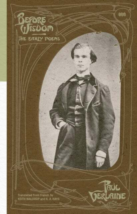 Before Wisdom av Paul Verlaine