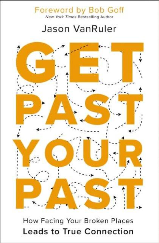 Get Past Your Past av Jason VanRuler