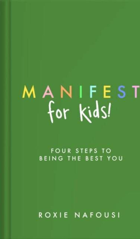 Manifest for Kids av Roxie Nafousi