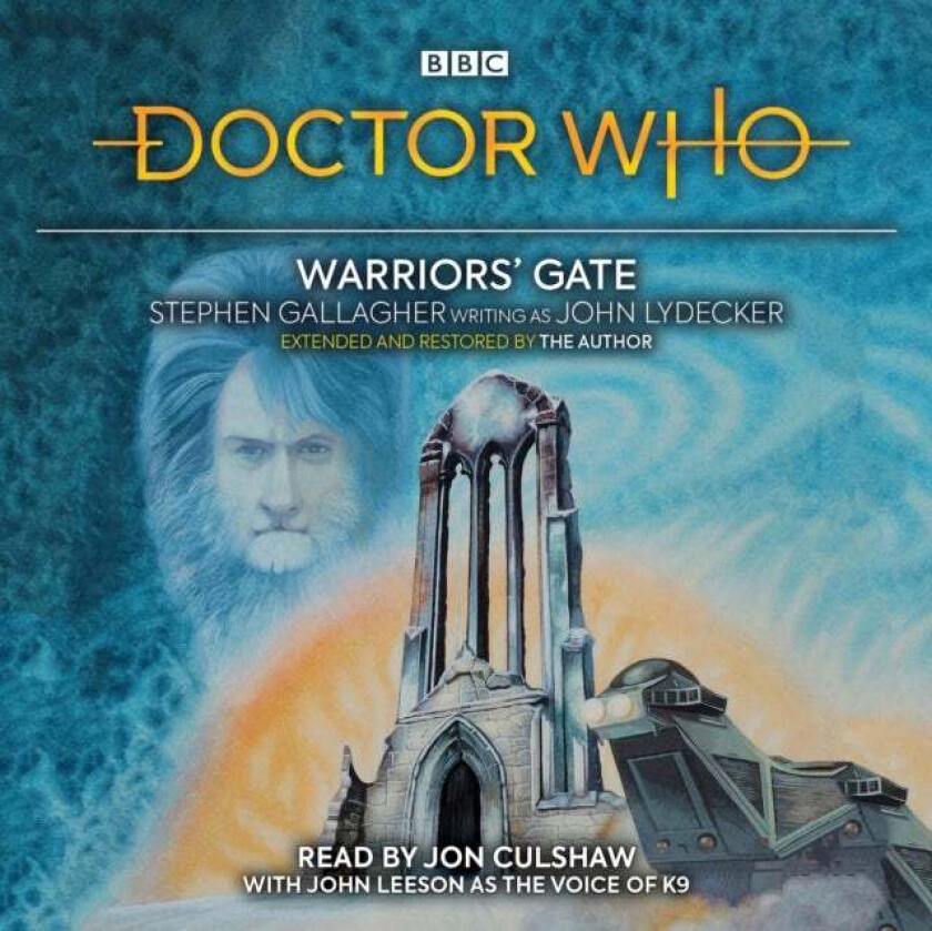 Doctor Who: Warriors' Gate av Stephen Gallagher, John Lydecker